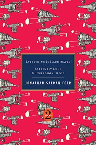 Jonathan Safran Foer: Everything is Illuminated & Extremely Loud and Incredibly Close