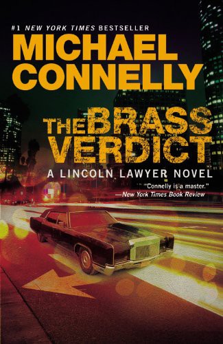 The Brass Verdict (Paperback, 2010, Grand Central Publishing)