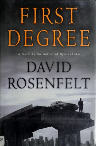 David Rosenfelt: First degree (Paperback, 2003, Mysterious Press)