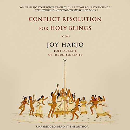 Joy Harjo: Conflict Resolution for Holy Beings (AudiobookFormat, 2020, Blackstone Publishing)