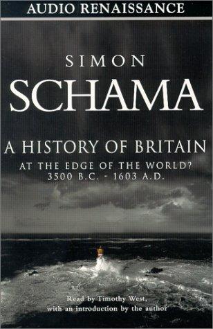 Simon Schama: A History of Britain, Volume 1 (AudiobookFormat, 2000, Audio Renaissance)