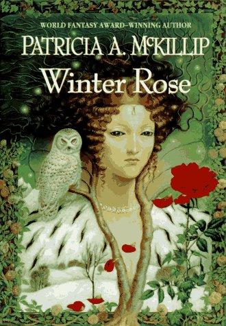 Patricia A. McKillip: Winter rose (1996, Ace Books)