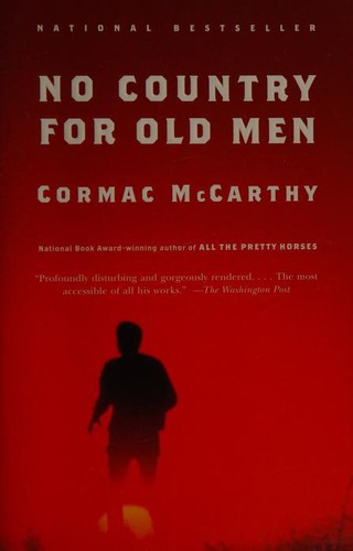 Cormac McCarthy: No Country for Old Men (2006, Knopf Doubleday Publishing Group)