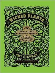 Wicked plants (2009, Algonquin Books of Chapel Hill)