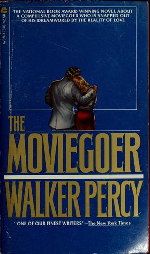 Walker Percy: The moviegoer. (1961, Knopf)