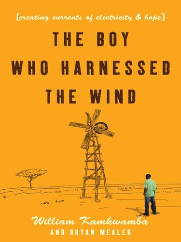 The Boy Who Harnessed the Wind (EBook, 2009, HarperCollins)