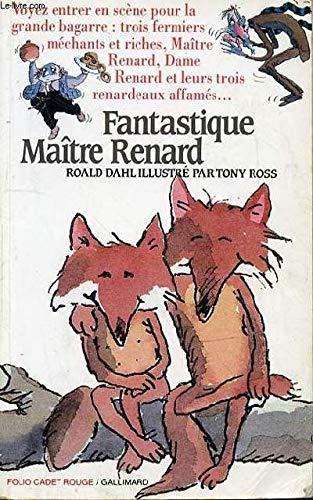 Roald Dahl: Fantastique Maître Renard (French language, 1989, Gallimard)