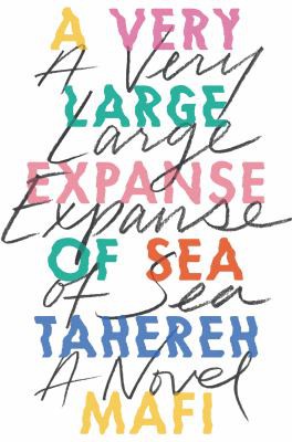 Tahereh Mafi: Very Large Expanse of Sea (2018, HarperCollins Publishers Limited)