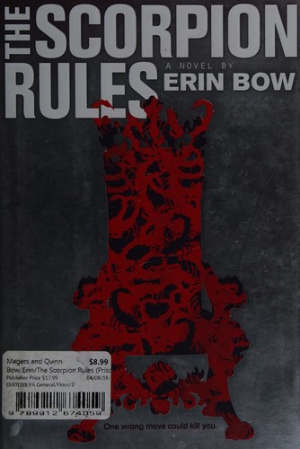 Erin Bow: The scorpion rules (2015)