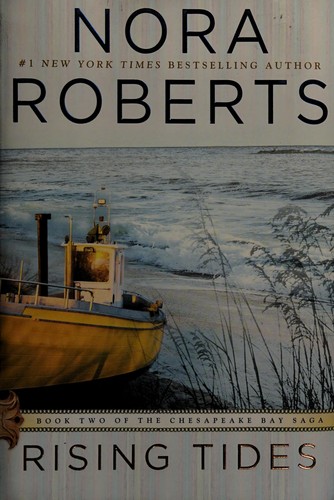 Nora Roberts: Rising tides (2013)