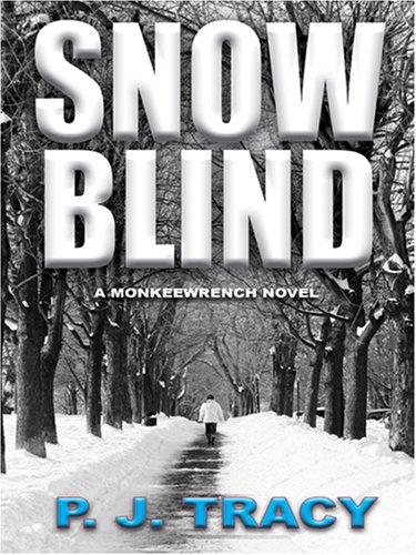 Snow Blind (Hardcover, 2006, Thorndike Press)