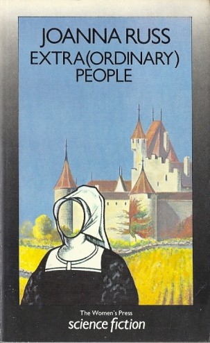 Extra (ordinary) people (Paperback, 1985, The Women's Press)