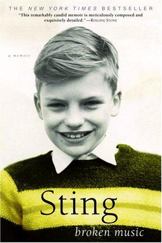 Sting: Broken Music (2005, Dial Press Trade Paperback)