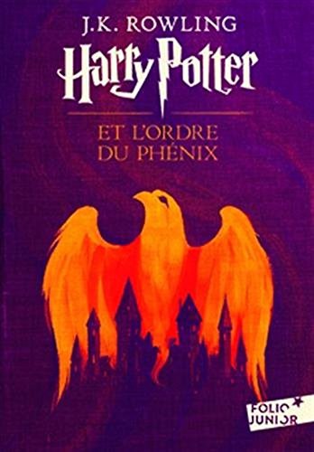 Harry Potter et l'Ordre du Phénix (Paperback, French language, 2017, French and European Publications Inc)