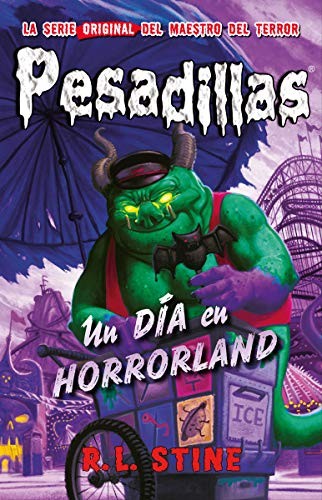 R. L. Stine, Scheherezade Suria: Un día en Horrorland (Paperback, 2019, Editorial Hidra)