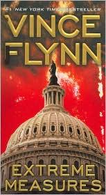 Vince Flynn: Extreme Measures (Paperback, 2009, Pocket)