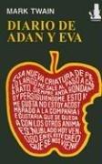 Diario de Adan y Eva / The Diaries of Adam and Eve (Paperback, Spanish language, 2001, Corregidor)