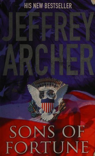 Jeffrey Archer: Sons of Fortune (Hardcover, 2002, Pan MacMillan)