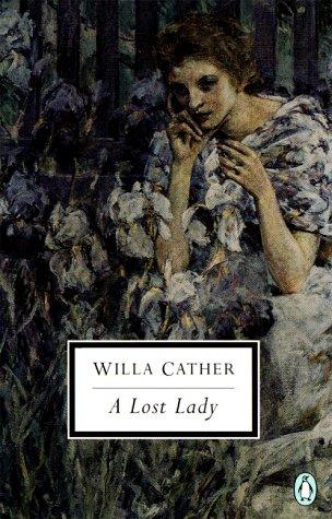 Willa Cather: A lost lady (1999, Penguin Books)