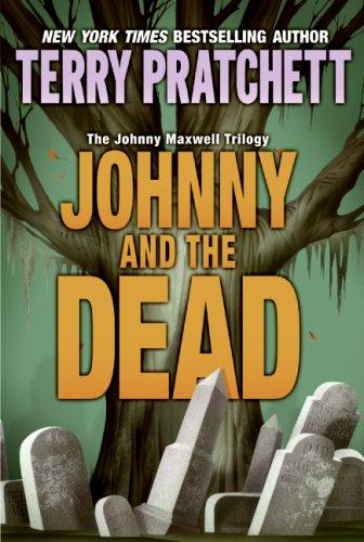 Johnny and the Dead (Johnny Maxwell Trilogy) (Paperback, 2007, HarperTrophy)