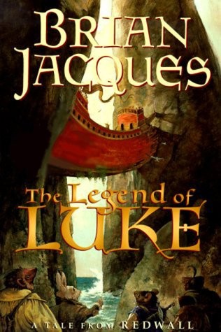 Brian Jacques: The Legend of Luke (Hardcover, 2000, Philomel Books)