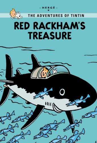 Hergé: Red Rackham's Treasure (The Adventures of Tintin: Young Readers Edition) (2011, Little, Brown Books for Young Readers)