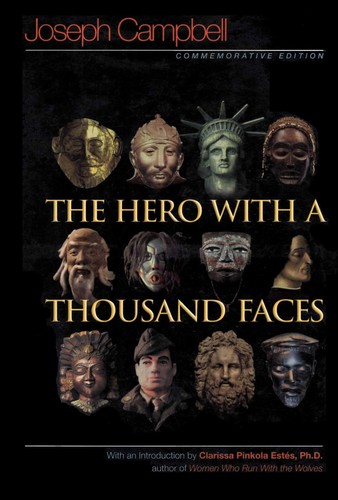 Joseph Campbell: The hero with a thousand faces (2008, New World Library)