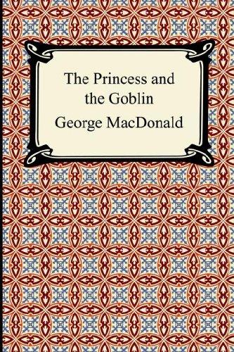 The Princess and the Goblin (Paperback, 2005, Digireads.com)