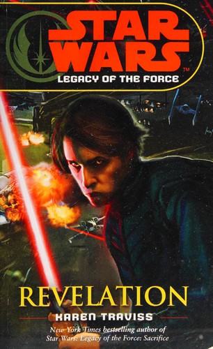 Karen Traviss: Legacy of the Force VIII - Revelation (2008, Penguin Random House)