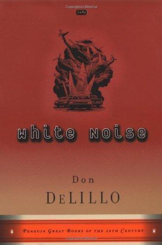 White Noise (1999, Penguin (Non-Classics))