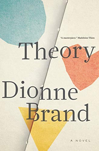 Dionne Brand: Theory (Hardcover, 2018, Knopf Canada)