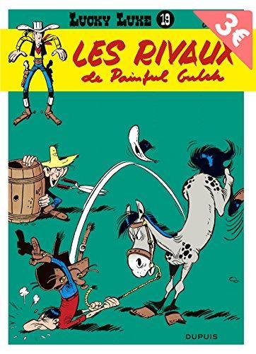 Lucky Luke, tome 19 : Les Rivaux de Painful Gulch (French language)
