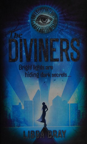 Libba Bray: The diviners (2012, Atom)