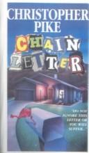 Christopher Pike: Chain Letter (Avon Camelot Books) (Hardcover, 1999, Tandem Library)