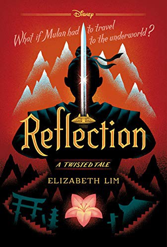 Elizabeth Lim: Reflection (Paperback, 2019, Disney-Hyperion)