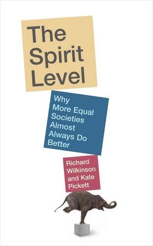 Richard & Kate Pickett Wilkinson, Illustrated: The Spirit Level (Hardcover, 2009, Allen Lane)