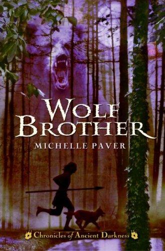 Michelle Paver: Chronicles of Ancient Darkness #1 (2005, HarperCollins)