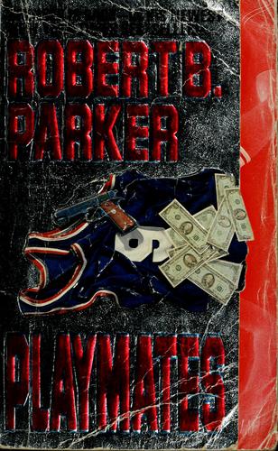 Robert B. Parker: Playmates (1990, Berkley Books)