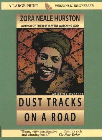 Zora Neale Hurston: Dust tracks on a road (1997, G.K. Hall)