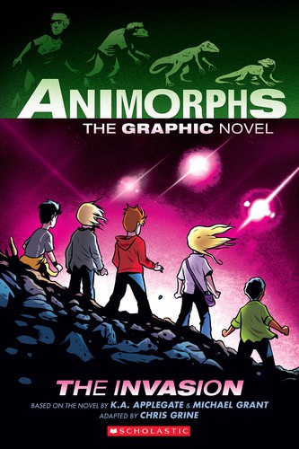 Michael Grant, Katherine A. Applegate, Chris Grine: Invasion (Animorphs Graphix #1) (2020, Scholastic, Incorporated)