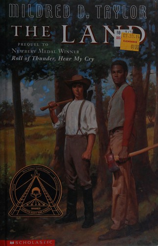 Mildred D. Taylor: The land (2002, Scholastic)