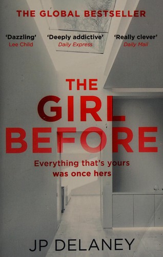 The Girl Before (2018, Quercus Publishing)