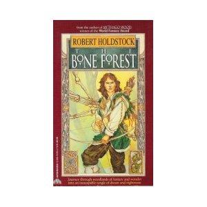 Robert Holdstock: The Bone Forest (1992, Avon Books (Mm))