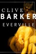 Clive Barker: Everville (Hardcover, 1999, HarperCollins Publishers)