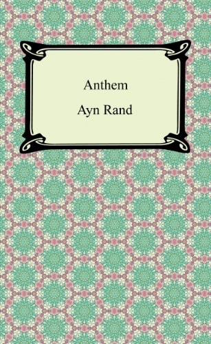 Ayn Rand: Anthem (2013, Digireads.com Publishing)