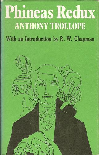 Anthony Trollope: Phineas Redux (Hardcover, 1985, Oxford University Press)