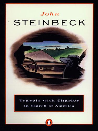 Travels with Charley in Search of America (EBook, 1993, Penguin Group (USA), Inc.)