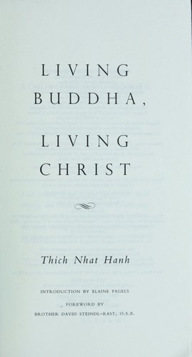 Thích Nhất Hạnh: Living Buddha, living Christ (2007, Riverhead Books)