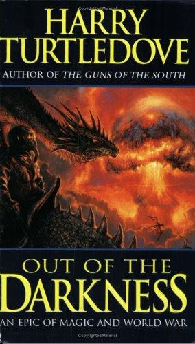 Harry Turtledove: Out of the Darkness (Paperback, 2005, Tor Fantasy)