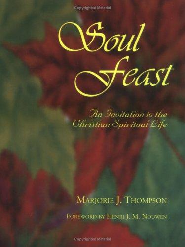 Thompson, Marjorie J.: Soul feast (1995, Westminster John Knox Press)